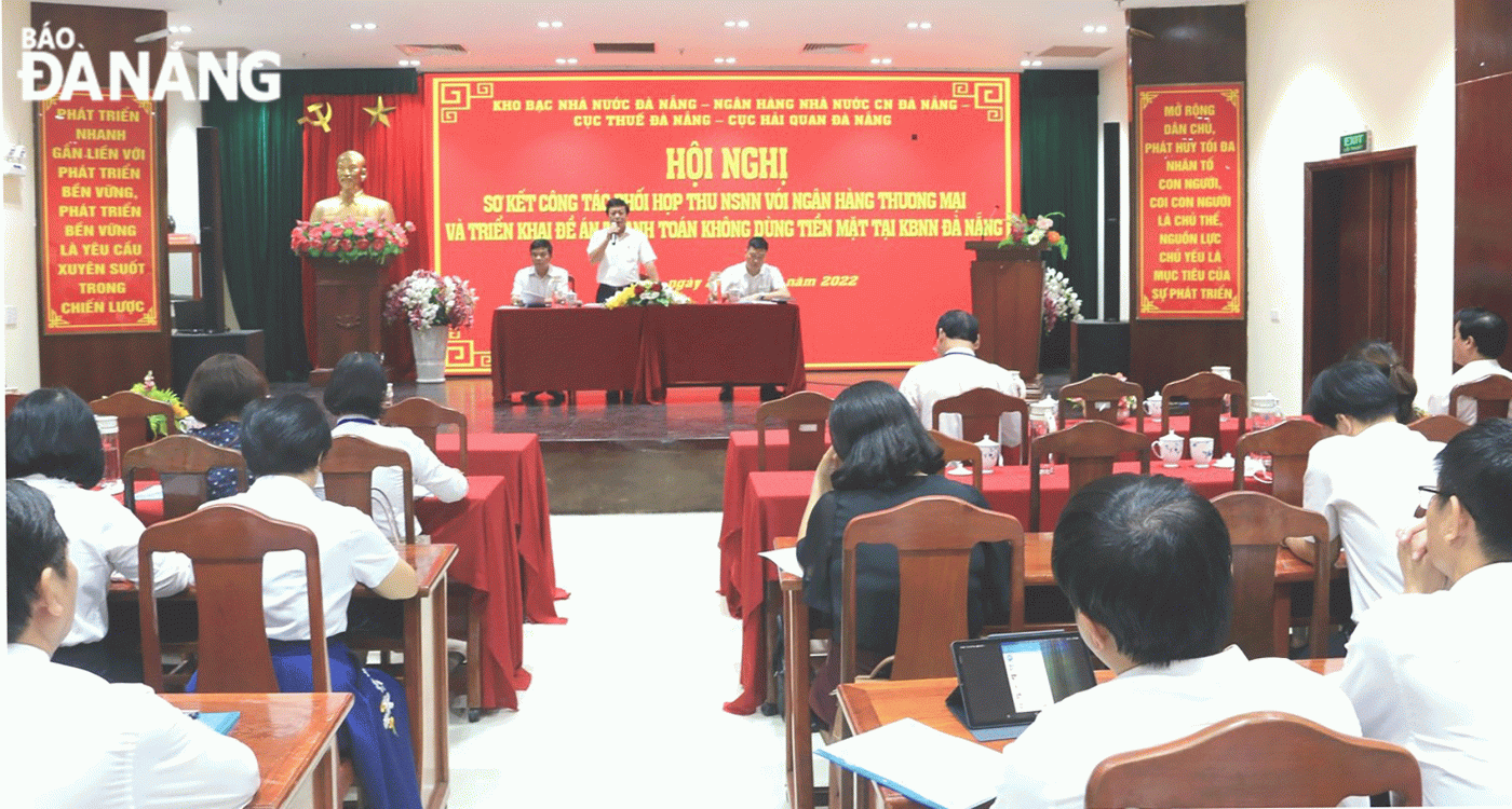 Hội nghị triển khai đề án thanh toán không dùng tiền mặt của Kho bạc Nhà nước Đà Nẵng. Ảnh: Đơn vị cung cấp