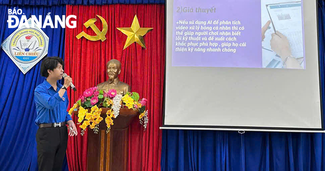 HS trường THPT Liên Chiểu đang trong vòng chung kết cuộc thi “Tìm kiếm ý tưởng đổi mới, sáng tạo, ứng dụng AI trong hoạt động nghiên cứu, học tập và phong trào thanh niên